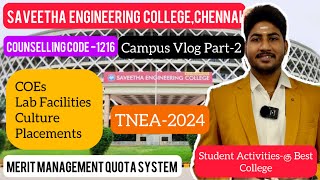 Saveetha Engineering CollegeChennai Vlog Part 2COEsClub ActivitiesClassroomsStudents Review [upl. by Lauryn626]