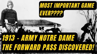 Knute Rockne and Notre Dame Beating Army In 1913 Is the Most Important Game In History [upl. by Asp]