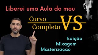 Aula completa de Edição Mixagem e Masterização de VS [upl. by Nalat]