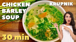 Krupnik soup Easy chicken soup recipe Soup with barley Chicken soup you have never tried [upl. by Aihsenak655]