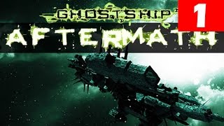 Ghostship Aftermath Walkthrough Part 1 Lets Play No Commentary Gameplay [upl. by Maire653]