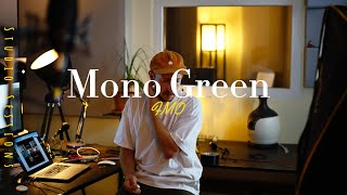 Mono Green  FMO Studio Session [upl. by Alger160]