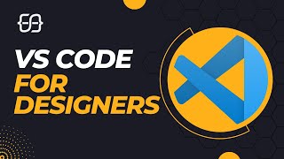 VS Code for Web Designers  A Complete Tutorial about VS Code Download Install Emmet Addons [upl. by Uhile]