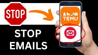 How To Stop Temu Emails Full Guide [upl. by Phina]