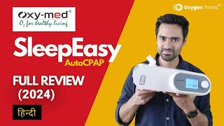 Oxymed SleepEasy AutoCPAP 2024  Demo amp Full Review हिन्दी [upl. by Sampson]