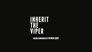 Inherit The Viper  The Viper Suite [upl. by Adnir]