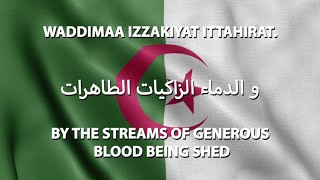 🚩 Algeria  National Anthem  Lyrics 🚩 [upl. by Cadmann]