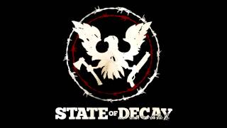 State Of Decay OST  Hope Prevails [upl. by Apps307]