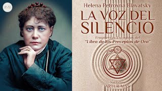 Helena Petrovna Blavatsky  La Voz del Silencio Audiolibro Completo en Español Voz Real Humana [upl. by Namzed387]