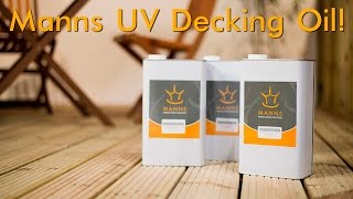 Manns UV Decking Oil The Mann For the Job How To Apply Decking Oil [upl. by Ariajaj]