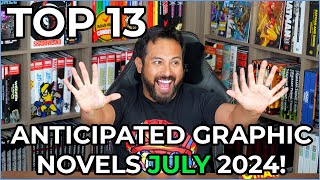 TOP 13 Anticipated Comic Collected Editions in July 2024 [upl. by Godart]