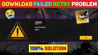 FREE FIRE DOWNLOAD FAILED RETRY PROBLEM  HOW TO SOLVE FREE FIRE DOWNLOAD FAILED PROBLEM [upl. by Malva]