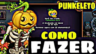 COMO FAZER O PUNKELETO NO MY SINGING MONSTERS [upl. by Fairman949]