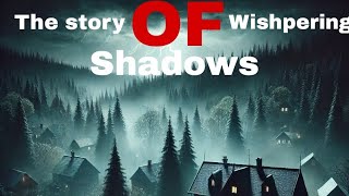 قصة الظلال الهامسه👽The story of wishpering shadows [upl. by Wachtel963]