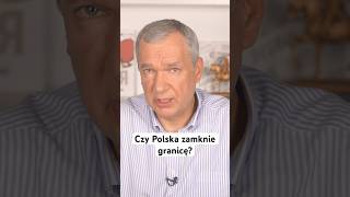 Czy Polska zamknie granicę [upl. by Cordell]