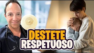 7 recomendaciones para el DESTETE RESPETUOSO ¿cuándo y cómo retirar el pecho a tu bebé [upl. by Eppes]