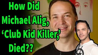 Michael Alig Infamous ‘Club Kid Killer’ Died at 54 [upl. by Nitsruk]