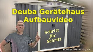 DeuBa Gerätehaus  Aufbauvideo Aufbauanleitung Schritt für Schritt deubaxxl [upl. by Molohs]