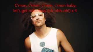 Lets Get Ridiculous  Redfoo Lyric Video [upl. by Yrtnahc248]