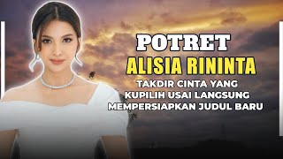 Potret Alisia Rininta  TCYK Usai Langsung Mempersiapkan Judu Baru [upl. by Sophie370]