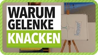 Warum knacken Gelenke Gelenkeknacken schädlich [upl. by Nylde124]