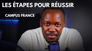 CAMPUS FRANCE 🇫🇷 LES ÉTAPES POUR RÉUSSIR UNE PROCÉDURE CAMPUS FRANCE 🇫🇷 Détails [upl. by Zubkoff]