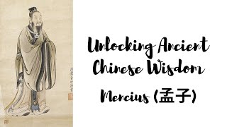 quotUnlocking Ancient Chinese Wisdom Mencius Quotes Explainedquot [upl. by Adalia]