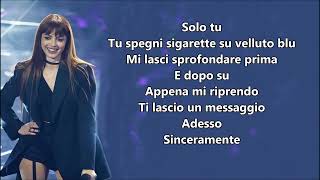 Annalisa Sinceramente Testo [upl. by Ninel]