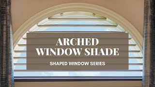 Arched Window Shade by Hunter Douglas [upl. by Duarte]