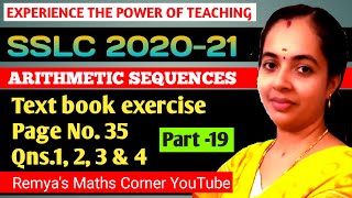 SSLC MATHS 202021ARITHMETIC SEQUENCEPART 19QNS1 TO 4PAGE NO 35SUMSREMYAS MATHS CORNER YOUT [upl. by Ardnoet201]