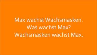 Deutsche Zungenbrecher  German tongue twisters Max wachst Wachsmasken [upl. by Llerraj994]