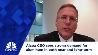 Alcoa CEO sees strong demand for aluminum in both near and longterm [upl. by Ennaharas]