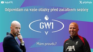 ODPOVÍDÁM NA VAŠE OTÁZKY PŘED ZAČÁTKEM SEZÓNY  Fantasy Premier League 20242025 [upl. by Ateiram]