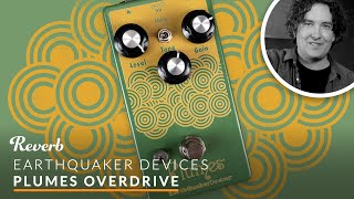 EarthQuaker Devices Plumes Overdrive  Reverb Tone Report Demo [upl. by Nhar947]