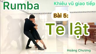 Rumba Bài 5 Bước Te lật [upl. by Redleh]