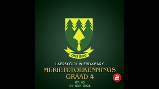 Merietetoekennings GRAAD 4  2024 [upl. by Odlonyer]