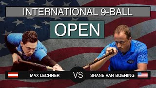 THE MOST INSANE MATCH OF THE CENTURY  Max Lechner  Shane Van Boening  US International Open 2019 [upl. by Ayarahs]