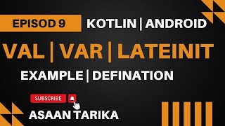 Kotlin Data Types Val Var and lateinit in Android Studio  Kotlin  Kotlin Android Tutorial [upl. by Banebrudge]