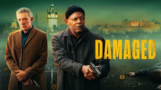 Damaged  2024  SignatureUKTrailer  Starring Samuel L Jackson Vincent Cassel Gianni Capaldi [upl. by Luas]