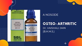 Osteo arthritic nosode  Homeopathic Medicine [upl. by Ecertak]