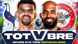 Tottenham vs Brentford  Spurs Eye View Watchalong [upl. by Natal849]