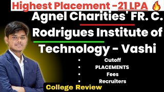 Agnel Charities FR C Rodrigues Institute of Technology Vashi  21 LPA 🔥 College Review  All Info [upl. by Karp]