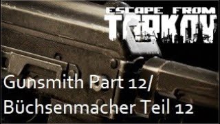 Gunsmith Part 12  Büchsenmacher Teil 12 Deutsch [upl. by Nahpos2]