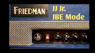 Friedman JJ Jr 20watt head  JBE MODE [upl. by Holcomb]