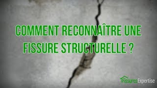 Comment reconnaître une fissure structurelle [upl. by Lerrehs]