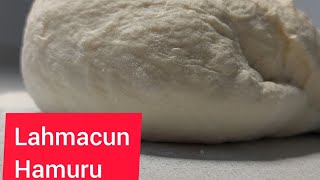 Tam Ölçülü Lahmacun Hamuru TarifiNasıl Yapılır [upl. by Enajiram]