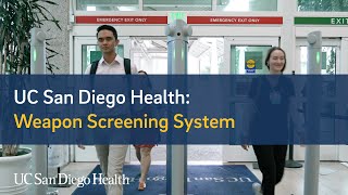 New Weapons Screening System Enhances Security at UC San Diego Health [upl. by Yslek]