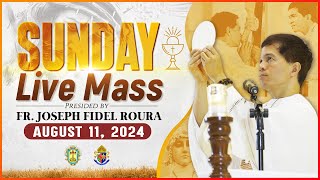 SUNDAY FILIPINO MASS TODAY LIVE  AUGUST 11 2024  FR JOSEPH FIDEL ROURA [upl. by Nidnerb]