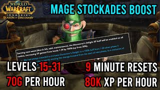 40 Mage Stockades Boost  Levels 1531  70g per hour  80k xp per hour  KallTorak Living Flame NA [upl. by Pohsib]