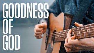 Goodness of God  Bethel Music  Fingerstyle Guitar Cover With Tabs [upl. by Arrais]